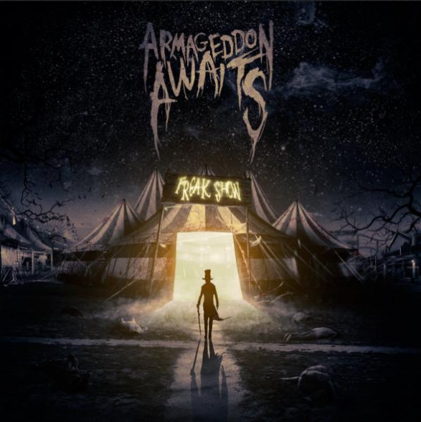 Armageddon Awaits - Freak Show (EP)