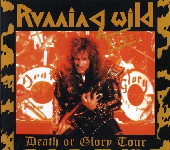 Running Wild - Death Or Glory Tour 1989 (DVD)