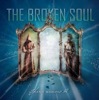 The Broken Soul - Грани Нашего Я