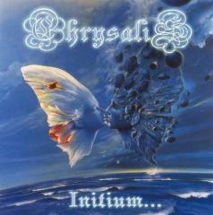 Chrysalis - Initium... (EP)