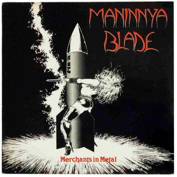 Maninnya Blade - Merchants In Metal