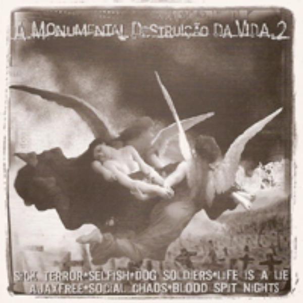 Various Artists - A Monumental Destruição da Vida 2