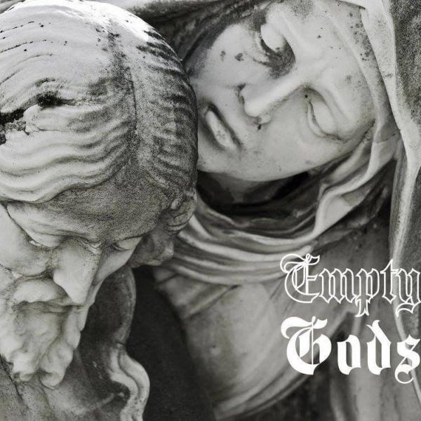 Empty Gods - Entropic Existence (EP)