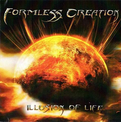 Formless Creation - Illusion Of Life
