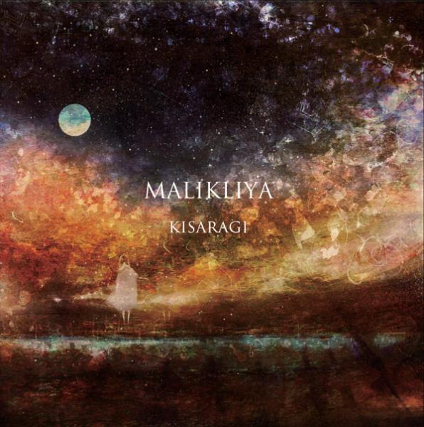 Malikliya - Kisaragi (EP)