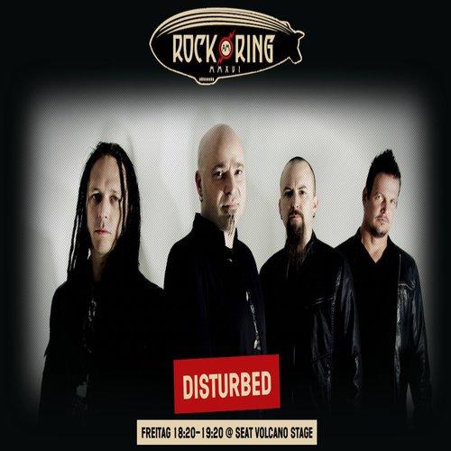 Disturbed - 2016-06-03 - Rock am Ring , Germany (Webcast)