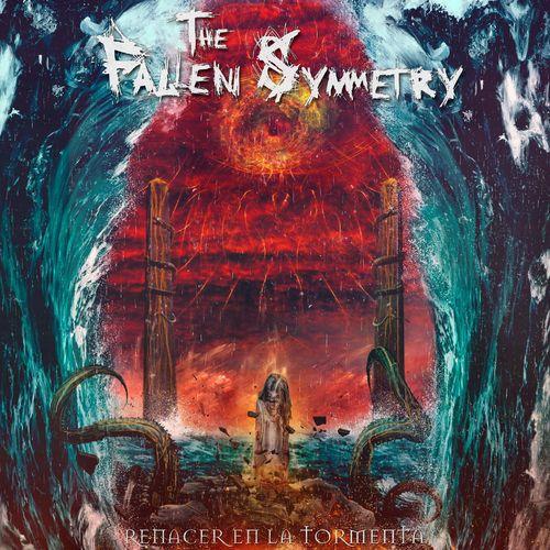 The Fallen Symmetry - Renacer En La Tormenta