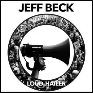 Jeff Beck  - Loud Hailer 