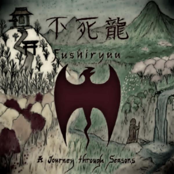 Fushiryuu - A Journey Through Seasons