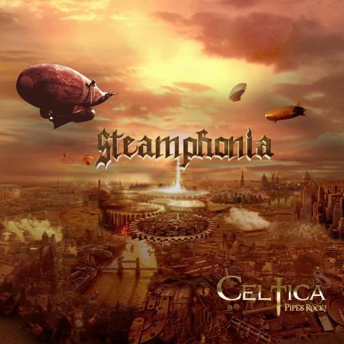 Celtica (Celtica Pipes Rock!)  - Steamphonia