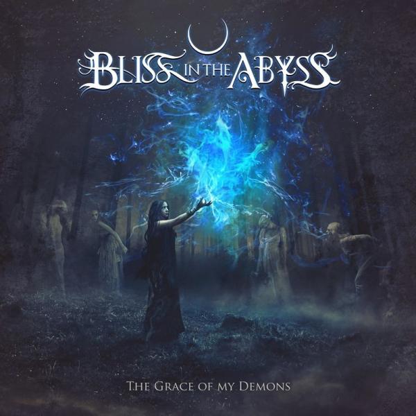 Bliss In The Abyss - The Grace Of My Demons