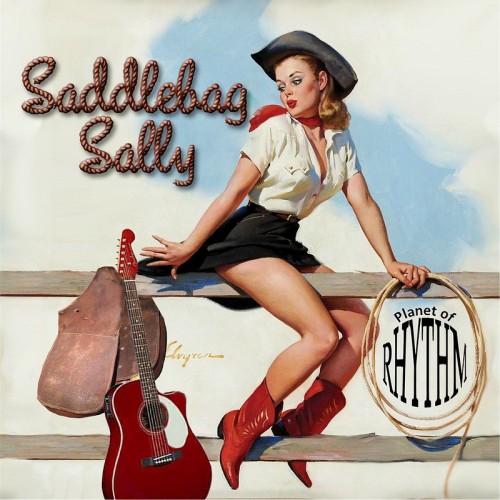 Planet Of Rhythm - Saddlebag Sally