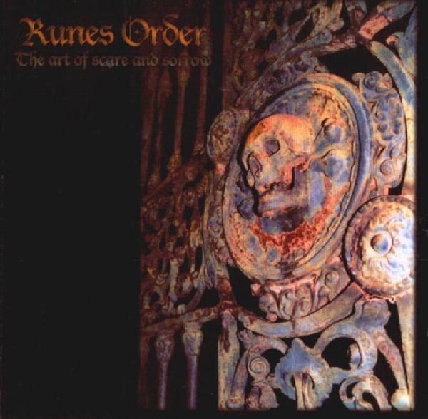 Runes Order - The Art of Scare And Sorrow