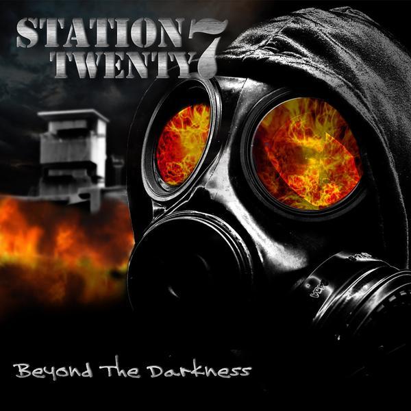 Station Twenty7 - Beyond The Darkness