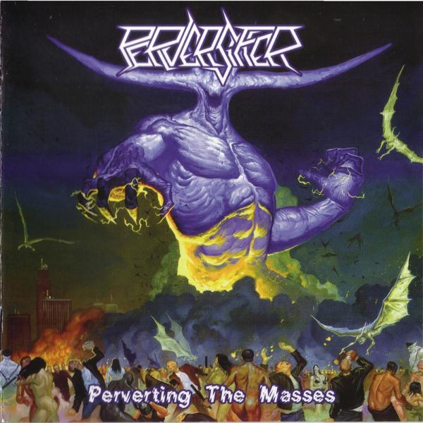 Perversifier  - Perverting the Masses