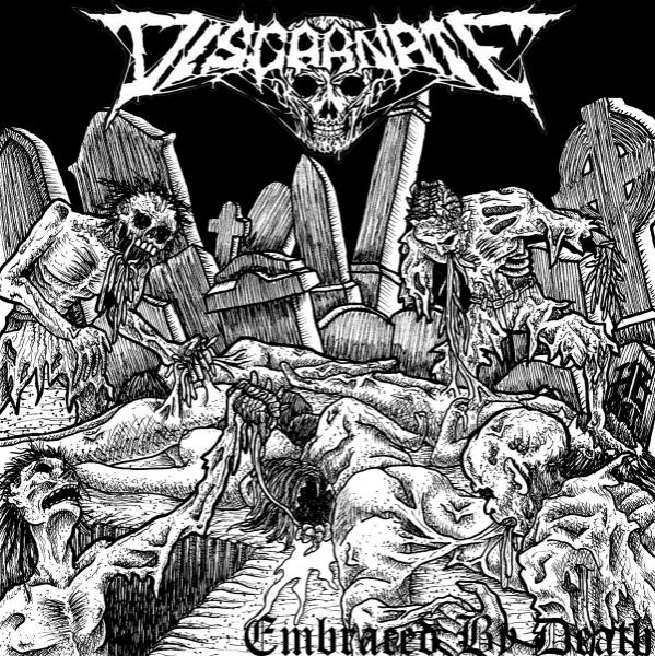 Discarnate  - Embraced by Death (EP)