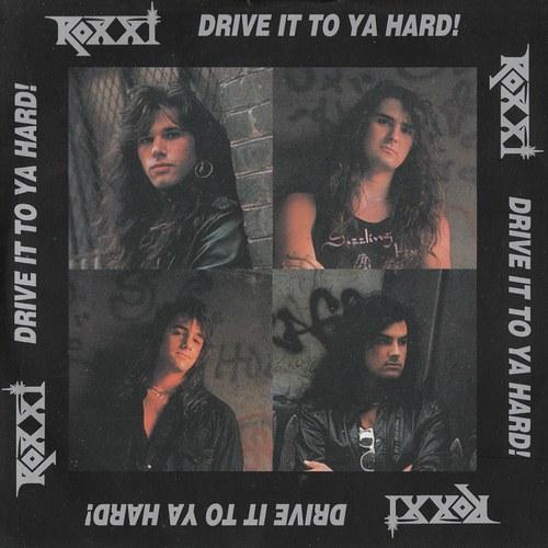Roxxi - Drive It to Ya Hard!