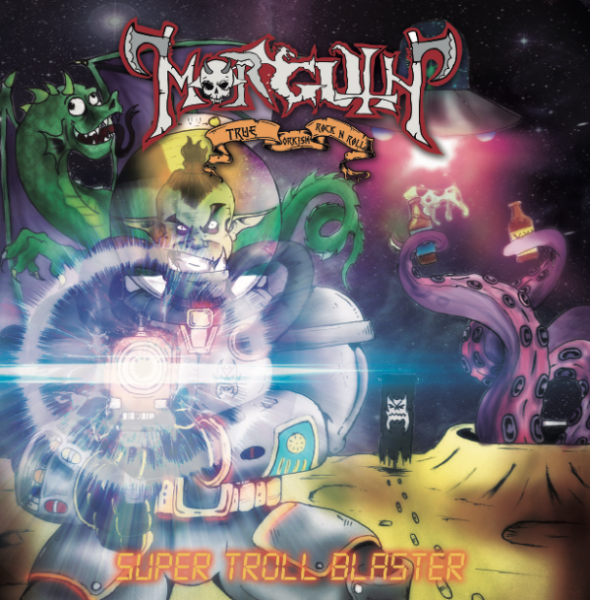 Morguth  - Super Troll Blaster 