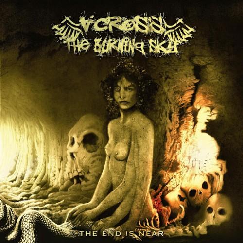 Across the Burning Sky  - The End is Near