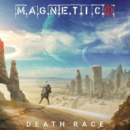 Magnetico  - Death Race