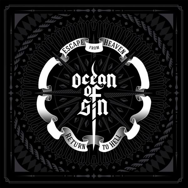 Ocean of Sin - Escape from Heaven / Return to Hell