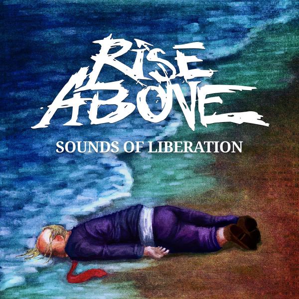 Rise Above  -  Sounds of Liberation (EP)