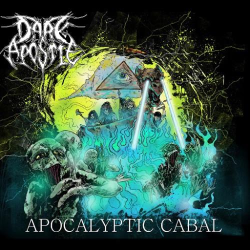 Dark Apostle - Apocalyptic Cabal
