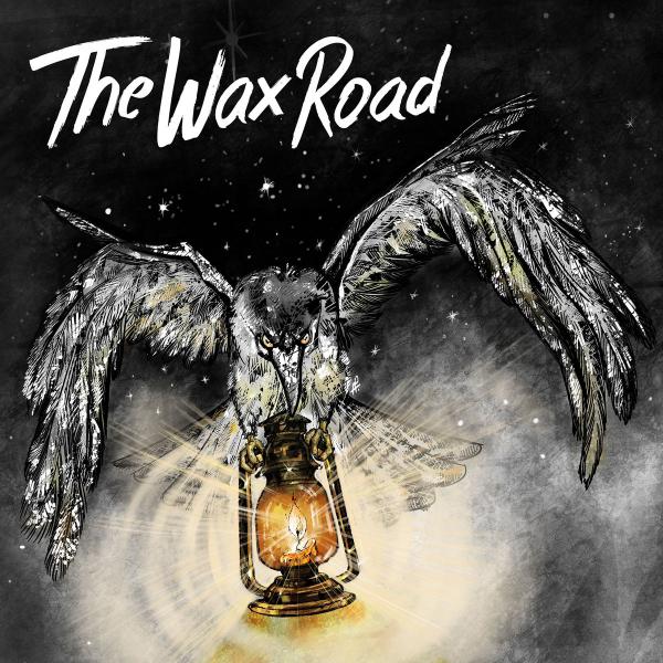 The Wax Road - Rambler In The Dark