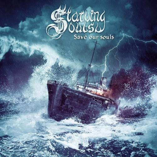 Starving Souls - Save Our Souls
