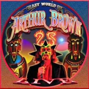 The Crazy World Of Arthur Brown - Live at High Voltage (Live)