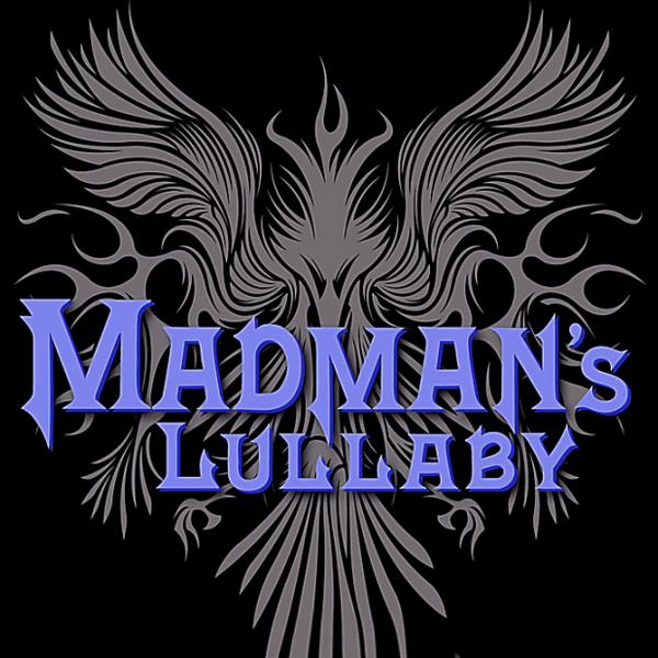 Madman's Lullaby - Discography (2007-2013)