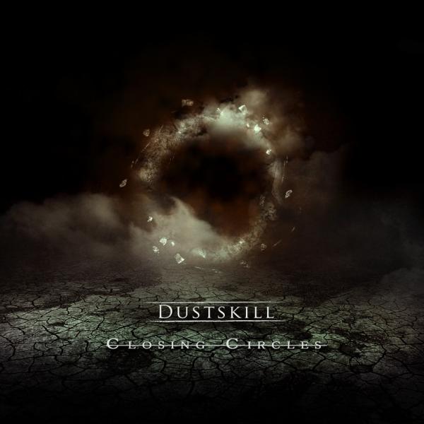 Dustskill - Closing Circles (EP)