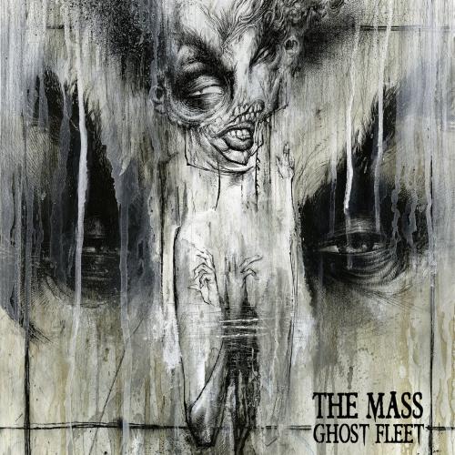 The Mass - Ghost Fleet