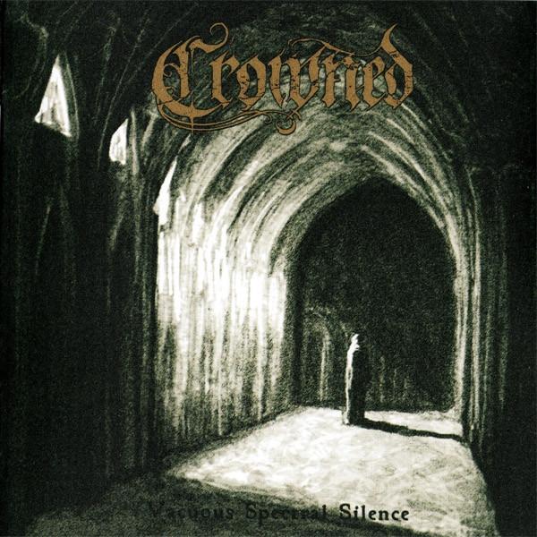 Crowned - Vacuous Spectral Silence 