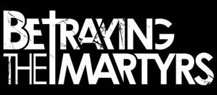 Betraying The Martyrs - Discography (2009 - 2023)
