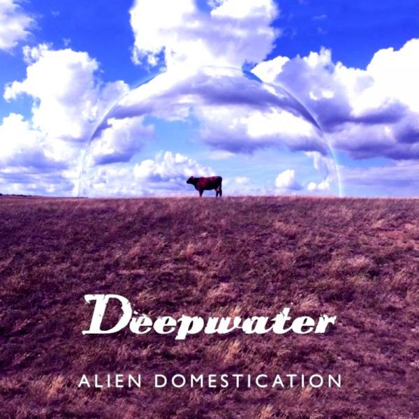 Deepwater - Alien Domestication