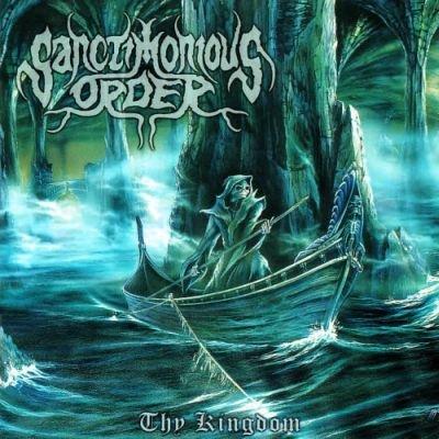 Sanctimonious Order - Thy Kingdom