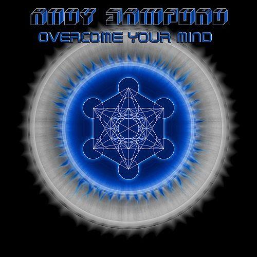 Andy Samford - Overcome Your Mind