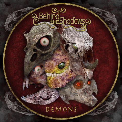 Behind the Shadows - Demons