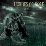 Hordes Of Yore - Of Splendour And Ruin