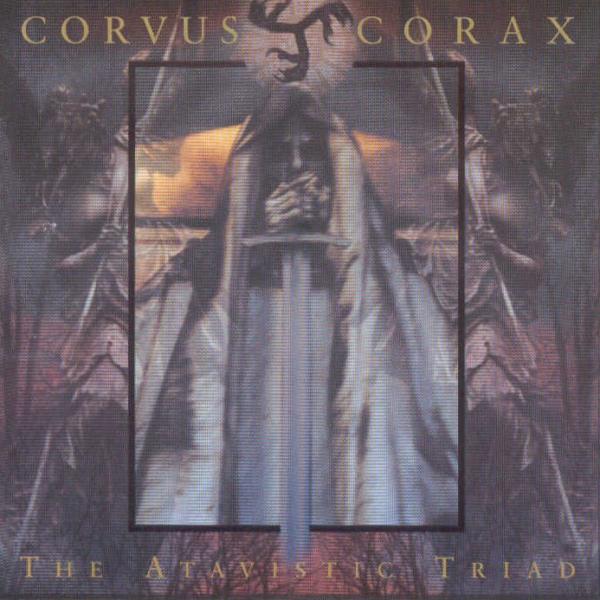 Corvus Corax - The Atavistic Triad