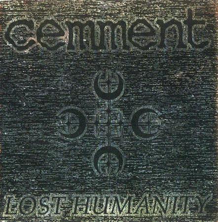 Cemment - Lost Humanity