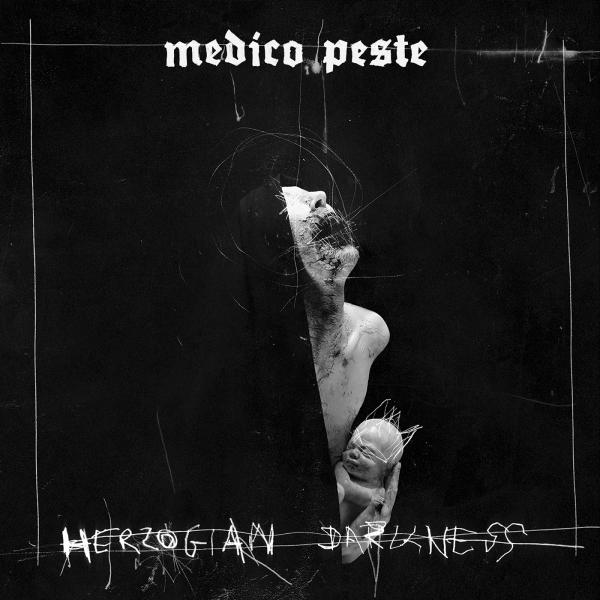 Medico Peste  - Herzogian Darkness (ЕР)