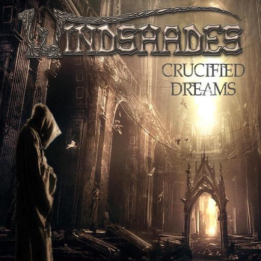 Windshades - Crucified Dreams (EP)