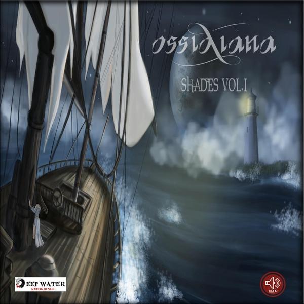 Ossidiana - Shades Vol I (EP)