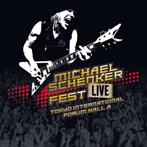 Michael Schenker  - Fest - Live Tokyo International Forum Hall A (Live) 