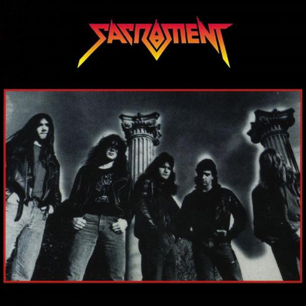 Sacrament - Discography (1989 - 1992)
