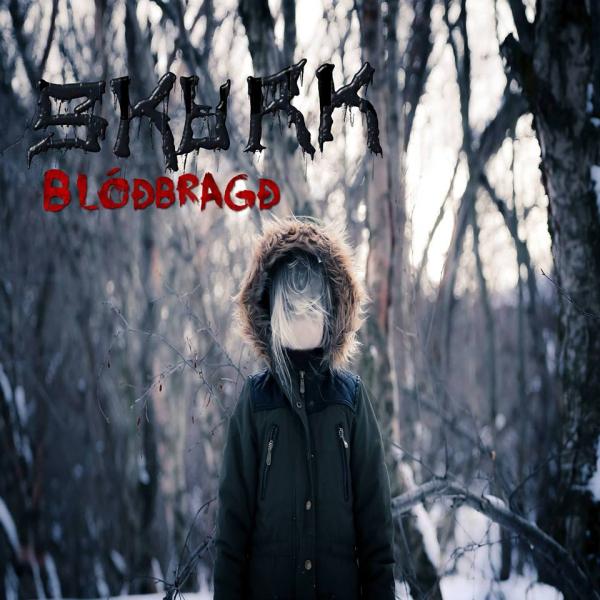 Skurk - Blóðbragð
