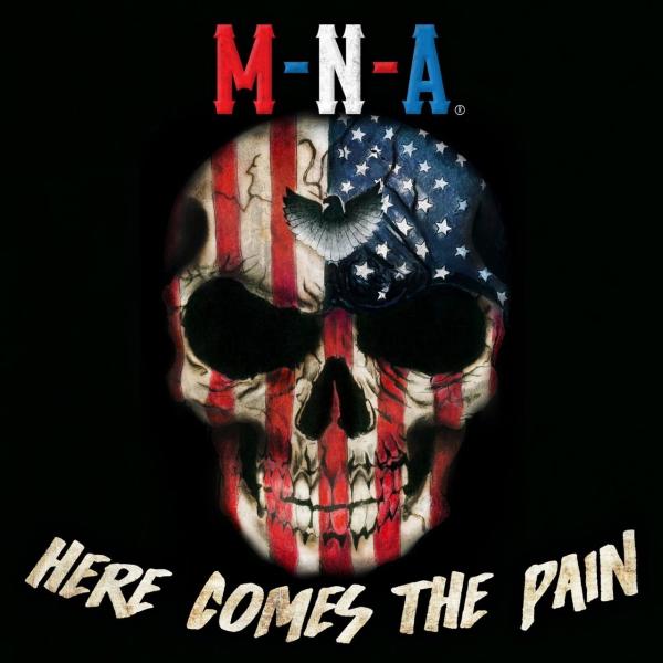 Made -n- America  - Here Comes the Pain