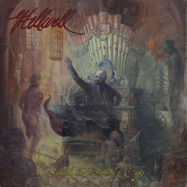 Hellwell  - Behind The Demon's Eyes 
